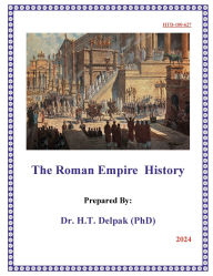 Title: The Roman Empire History, Author: Heady Delpak