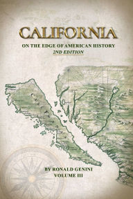 Title: California: On The Edge of American History, Author: Ronald Genini