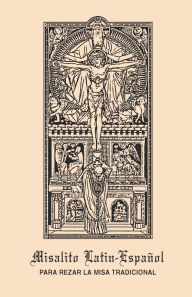 Title: Misalito Latin-Espanol, Author: Ecclesia Dei Coalition In Support Of