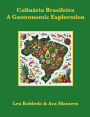 Culinária Brasileira: A Gastronomic Exploration