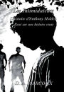 Les Intimidateurs: L'histoire d'Anthony Holden