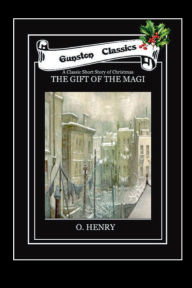 Title: THE GIFT OF THE MAGI: SHORT CHRISTMAS STORY, Author: O. Henry