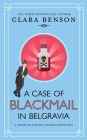 A Case of Blackmail in Belgravia