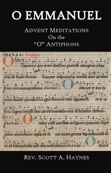 O Emmanuel: Advent Meditations on the 