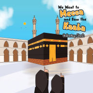 Title: We went to Mecca and saw the Kaaba: Coloring book, Author: Hiba Kassim