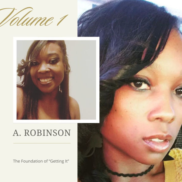 The Foundation Of Gettin It: Volume 1: