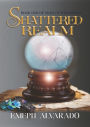 Shattered Realm: Book One of Tales of the Keshkin