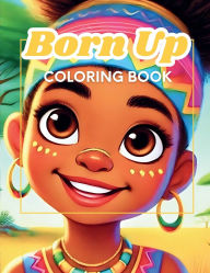 Title: Born Up: Coloring Book, Author: Cynthia Fedrick