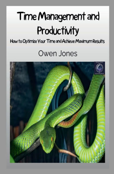 Time Management and Productivity: How to Optimise Your Time and Achieve Maximum Results!