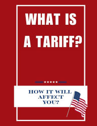 Title: What is a Tariff?, Author: Rachael Reed