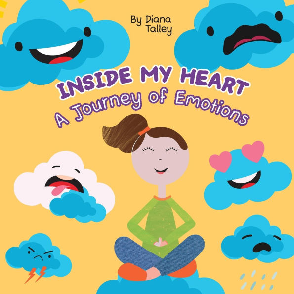 Inside My Heart: A Journey of Emotions