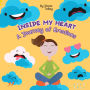Inside My Heart: A Journey of Emotions