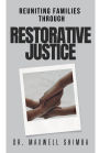 Reuniting Families through Restorative Justice