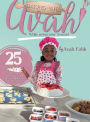 Baking with Avah While using your Senses!