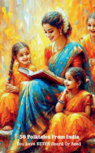 Title: 50 Folk Tales From India - English Edition, Author: Vamsi Maganti