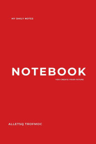 Title: Red Notebook, Author: Alletsq Trofmoc