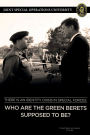 There is an Identity Crisis in Special Forces: Who are the Green Berets supposed to be?: