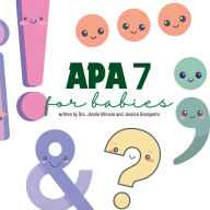 Title: APA 7 for Babies, Author: Jennie Gilmore