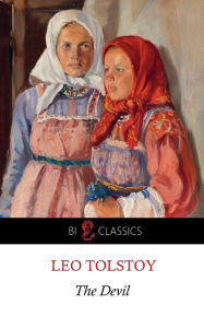 Title: The Devil, Author: Leo Tolstoy