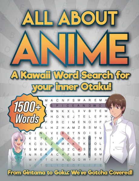 ALL ABOUT ANIME: a Kawaii Word Search for your Inner Otaku!