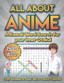 ALL ABOUT ANIME: a Kawaii Word Search for your Inner Otaku!