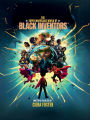 The Super Marvelous World Of Black Inventors: Volume 1: