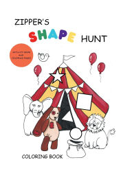 Title: Zipper's Shape Hunt: Activity Book and Coloring Pages, Author: Raina Andres
