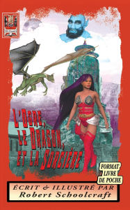 Title: L'Ogre, le Dragon, et la Sorcière: le Livre de Poche, Author: Robert Schoolcraft