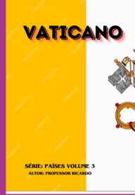 Title: Estado Da Cidade Do Vaticano, Author: Professor Ricardo De Souza