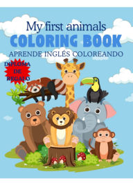 Title: My First Animals Coloring Book, Author: Arte Y Pasatiempos