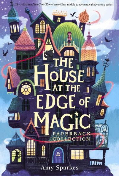 The House at the Edge of Magic Paperback Collection (Boxed Set): The House at the Edge of Magic; The Tower at the End of Time; The Bookshop at the Back of Beyond; The Lighthouse at the World's End