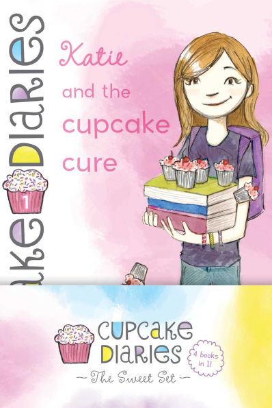 Cupcake Diaries The Sweet Set: Katie and the Cupcake Cure; Mia in the Mix; Emma on Thin Icing; Alexis and the Perfect Recipe
