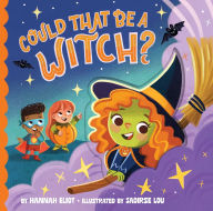 Title: Could That Be a Witch?, Author: Hannah Eliot