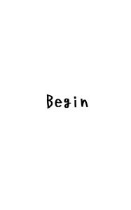 Title: Begin, Author: Halrai