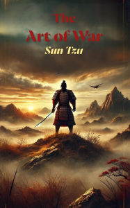 Title: The Art of War, Author: Sun Tzu