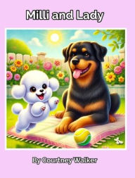 Title: Lady and Milli, Author: Courtney Walker