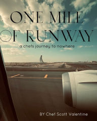 Title: One mile of runway, Author: Scott Valentine