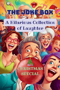Title: The Joke Box - A Hilarious Collection of Laughter: Christmas Special, Author: A Hazra