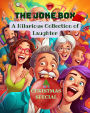 The Joke Box - A Hilarious Collection of Laughter: Christmas Special