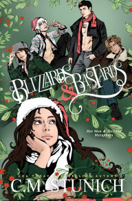 Title: Blizzards and Bastards, Author: C M Stunich