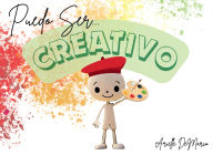 Title: Puedo Ser Creativo, Author: Arielle DeMarco
