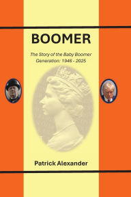 Title: Boomer, Author: Patrick Alexander