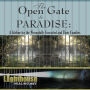 The Open Gate to Paradise: A Lifeline for the Wrongfully Convicted and Their Families