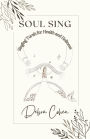 Soul Sing: Singing Torah for Health and Holiness