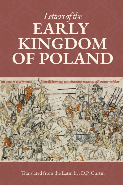 Letters of the Early Kingdom of Poland