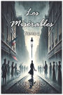 Los Misï¿½rables: Tomo 2
