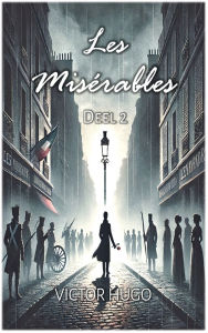 Title: Les Misï¿½rables: Deel 2, Author: Victor Hugo