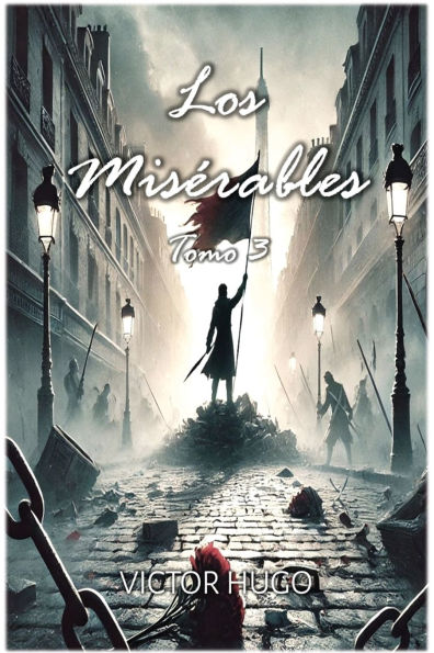Los Misï¿½rables: Tomo 3