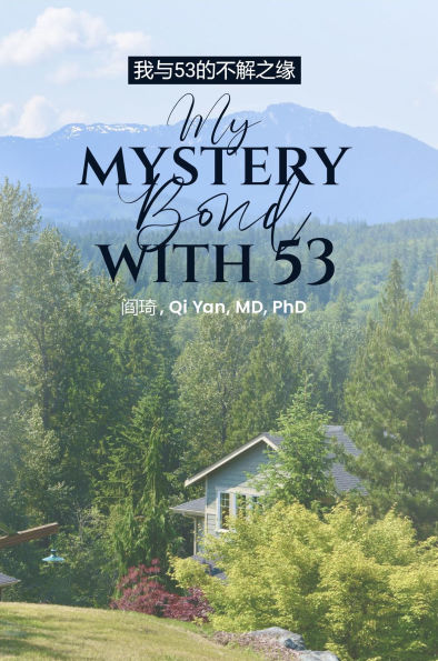 ??53?????: My Mystery Bond with 53