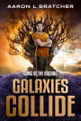 Galaxies Collide: Song of the Boshag